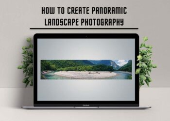 How to Capture the Vastness of Nature with Panoramic Landscape Photography: Techniques and Tips