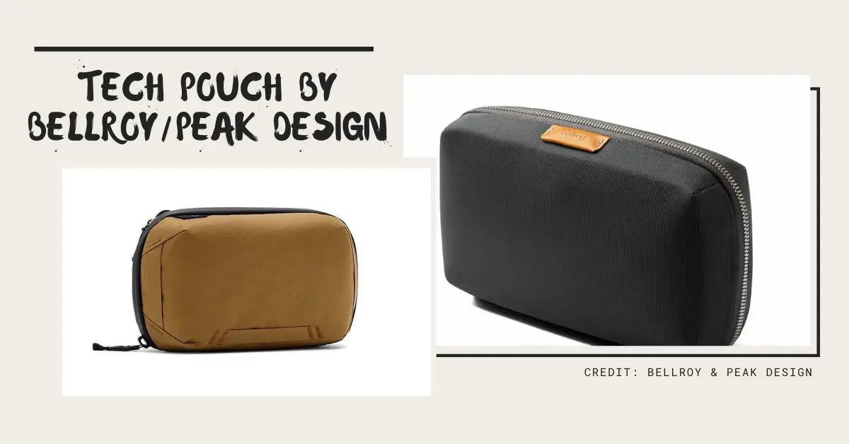 Tech pouch by Bellroy or Peak Design